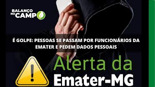 Emater alerta para golpe!