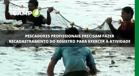 Pescadores precisam regularizar registro de atividade
