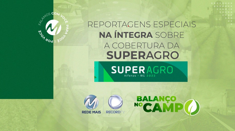 COBERTURA ESPECIAL SUPERAGRO – DIA 02