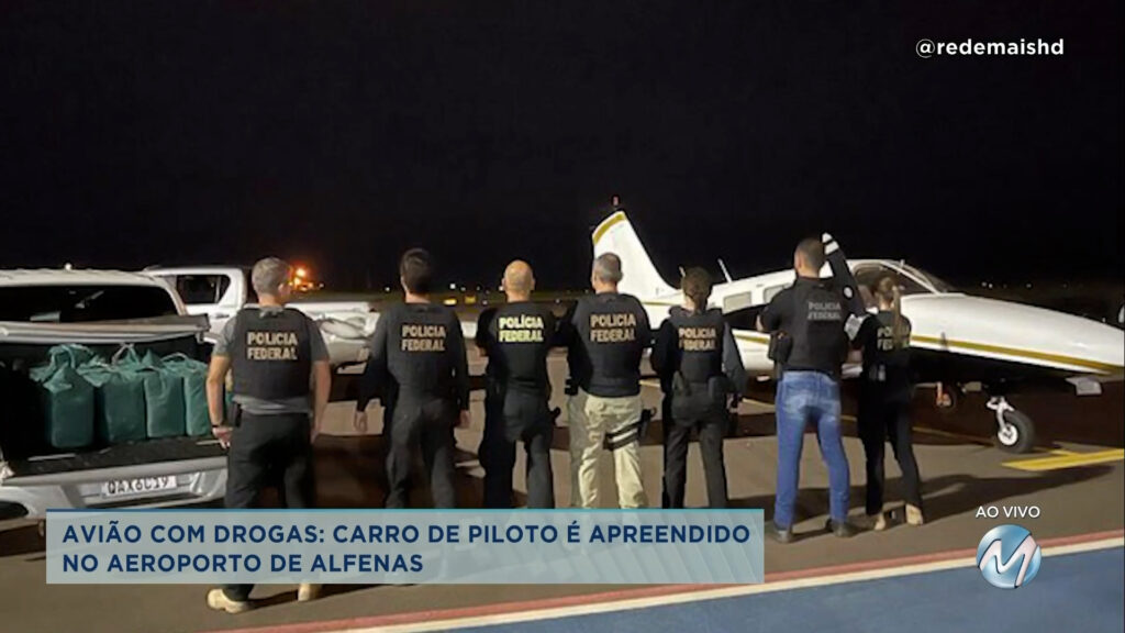 Avião com drogas: carro de piloto é apreendido no aeroporto de Alfenas.