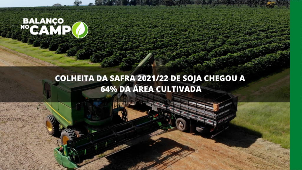 Colheita de soja segue avançando nas regiões produtoras