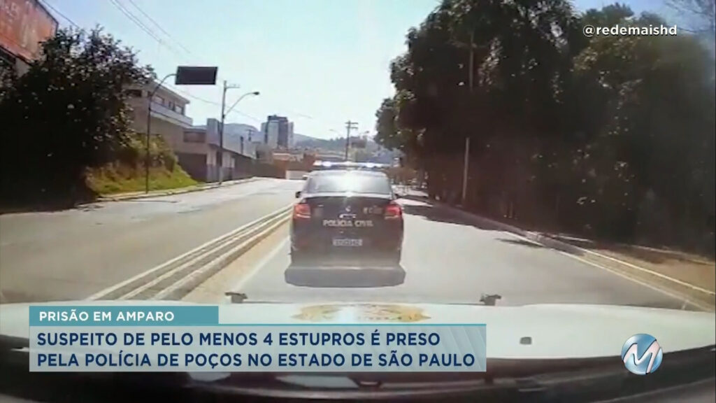 Suspeito de pelo menos 4 estupros em Poços de Caldas é preso em Amparo