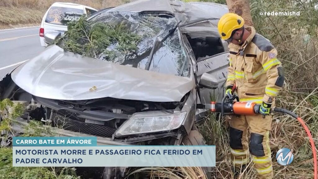 Padre Carvalho: motorista morre em acidente na BR-251