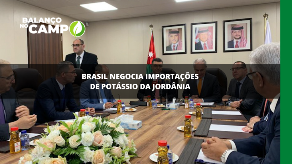 Brasil negocia importações de potássio da Jordânia.