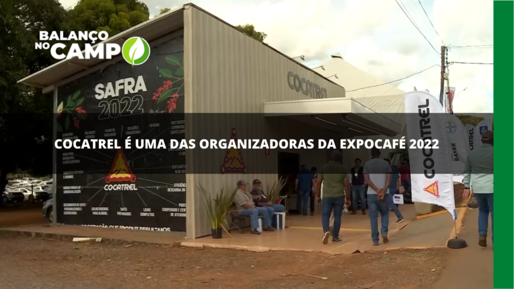 Cocatrel marca presença na Expocafé 2022