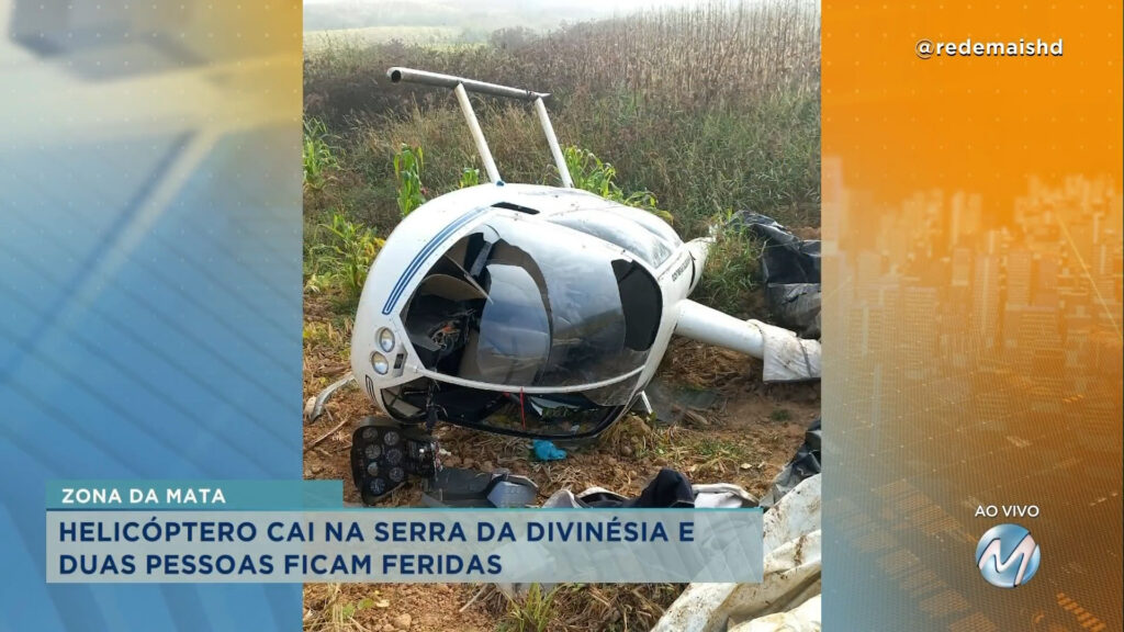 Helicóptero cai na Serra da Divinésia e duas pessoas ficam feridas