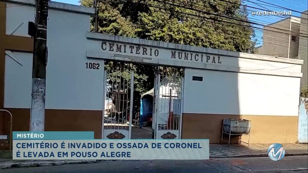 Pouso Alegre: cemitério é invadido e ossada de coronel do Exército é levada