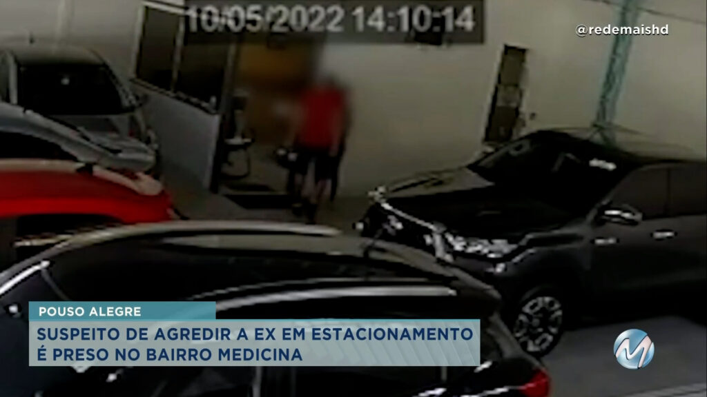 Pouso Alegre: suspeito de agredir a ex em estacionamento é preso