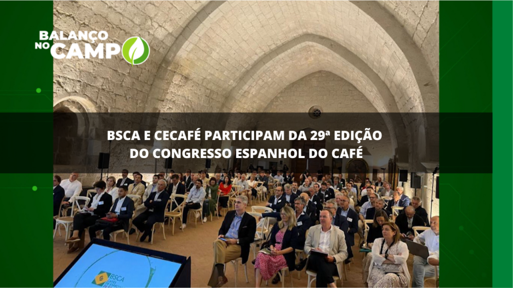 BSCA e Cecafé participam de congresso na Espanha