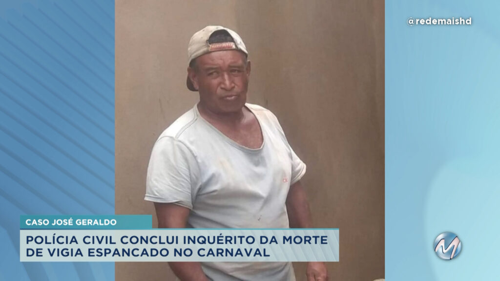 Polícia conclui inquérito sobre homicídio de vigia no Carnaval em Montes Claros