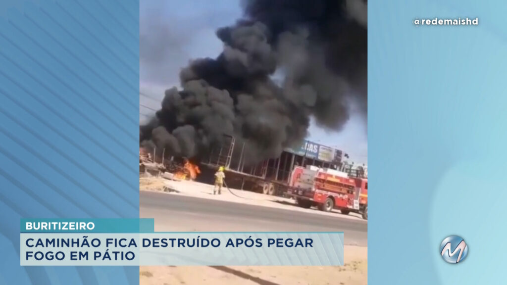Buritizeiro: caminhão pega fogo em pátio de autopeças