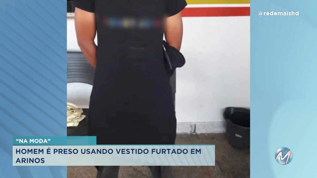 Arinos: homem furta mala e é preso usando vestido