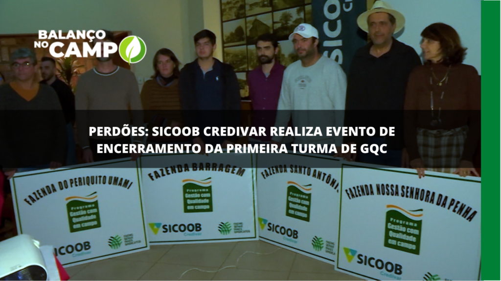 Perdões: Sicoob Credivar realiza evento de encerramento do GQC