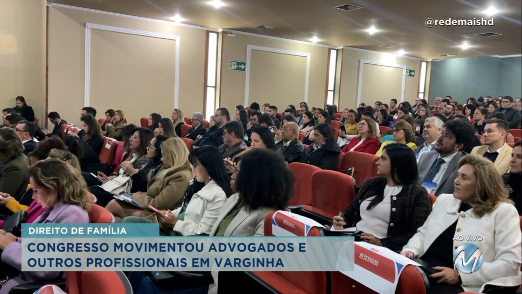 1º Congresso de Direito de Família do Sul de Minas movimenta Varginha