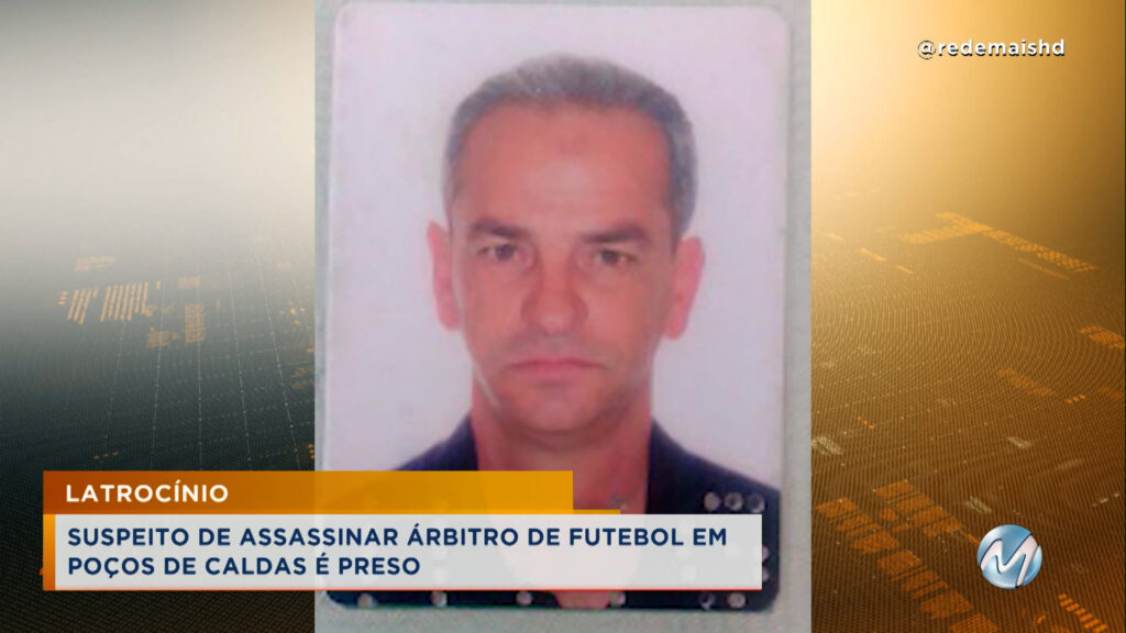 Suspeito de assassinar árbitro de futebol é preso