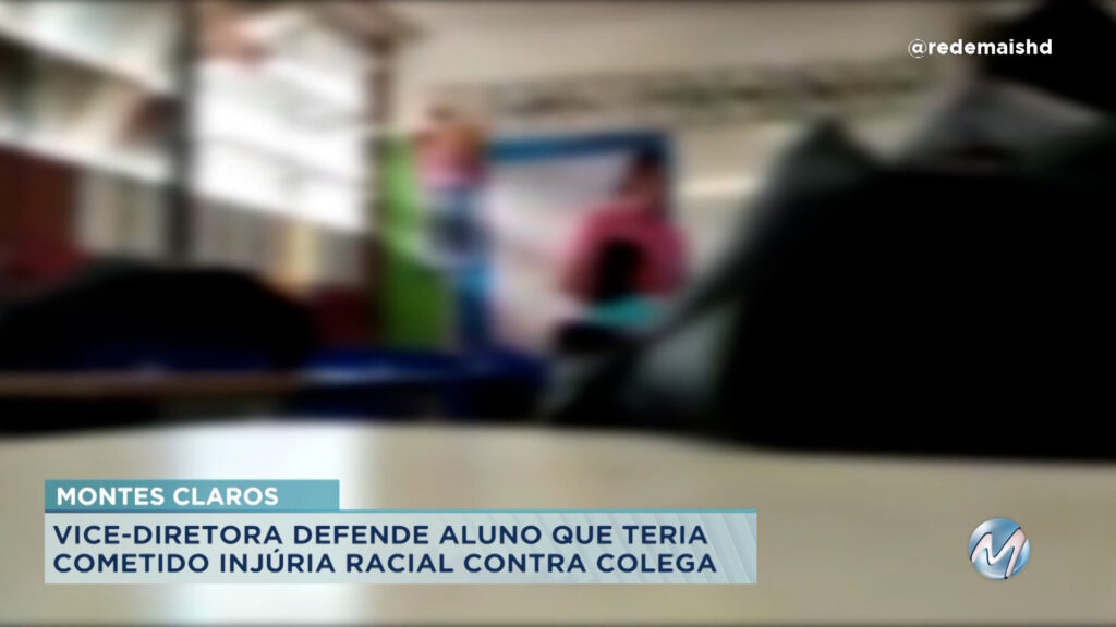 Montes Claros: vice-diretora de escola é acusada de usar termos racistas contra aluno