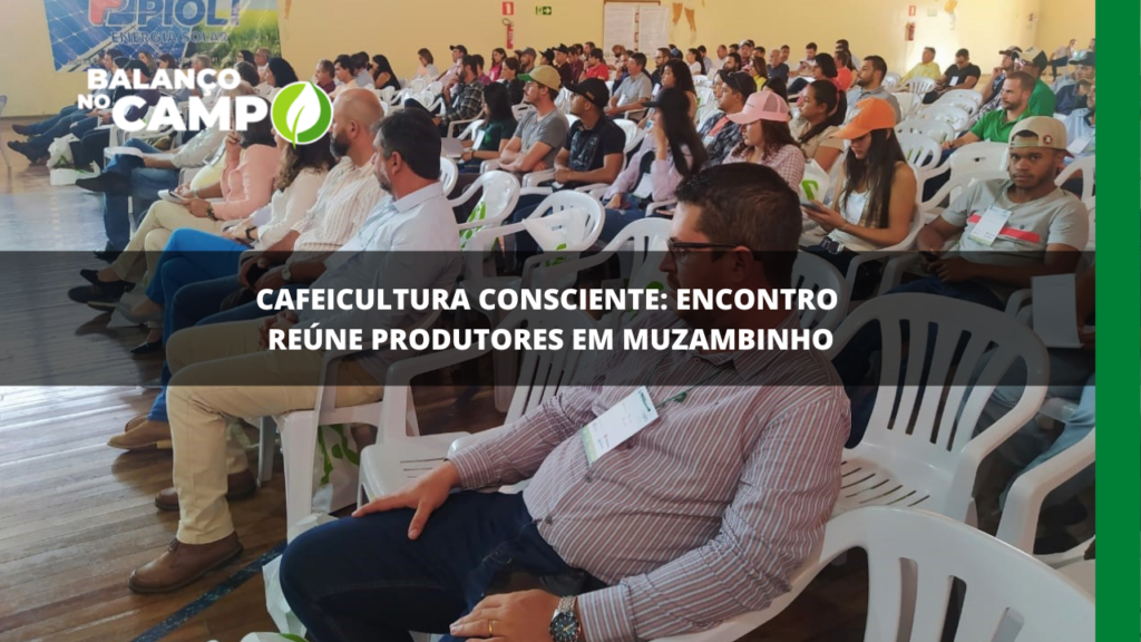 Encontro reúne cafeicultores da região de Muzambinho