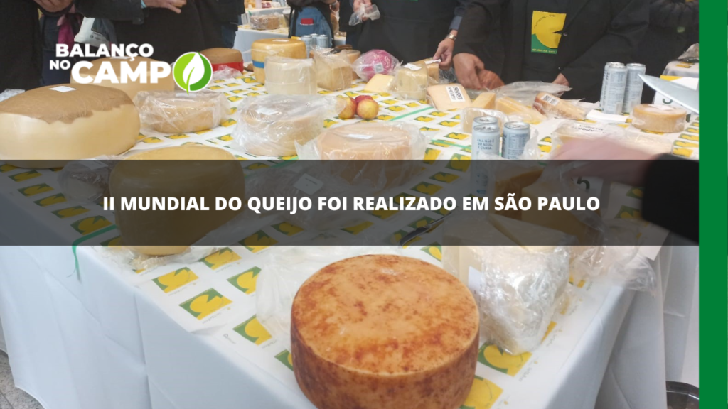 2º Mundial do Queijo foi realizado em São Paulo