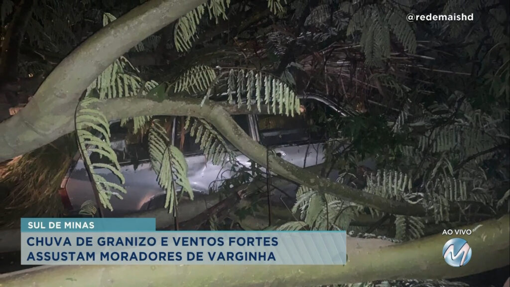 Chuva de granizo e ventos fortes assustam moradores de Varginha