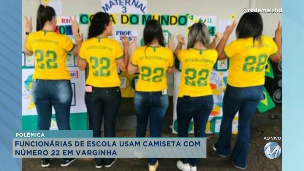 Em Varginha: funcionárias de escola usam camiseta com número 22