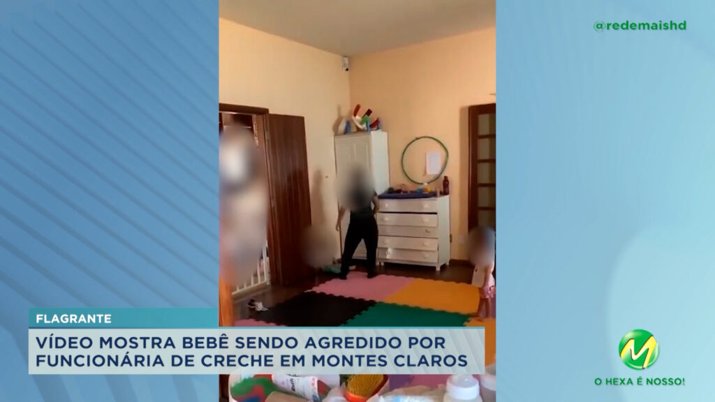 Flagrante: bebê é agredido dentro de berçário em Montes Claros