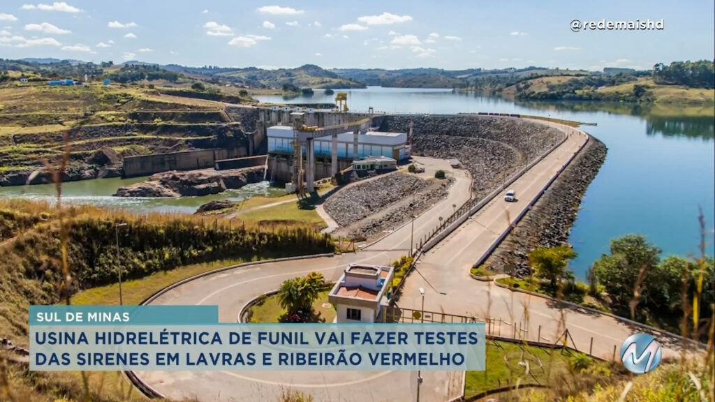Usina do Funil vai fazer testes das sirenes em Lavras e Ribeirão Vermelho