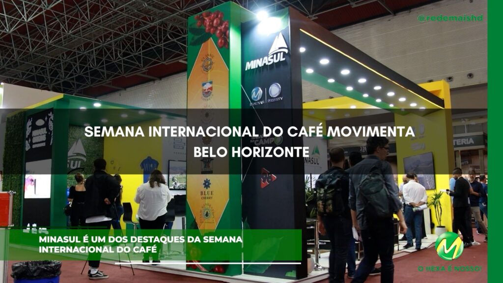 SIC 2022 | Semana Internacional do Café movimenta Belo Horizonte