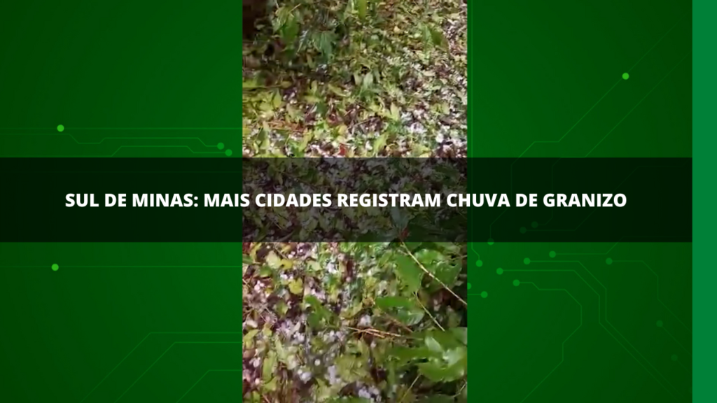 Chuva de granizo em Minas