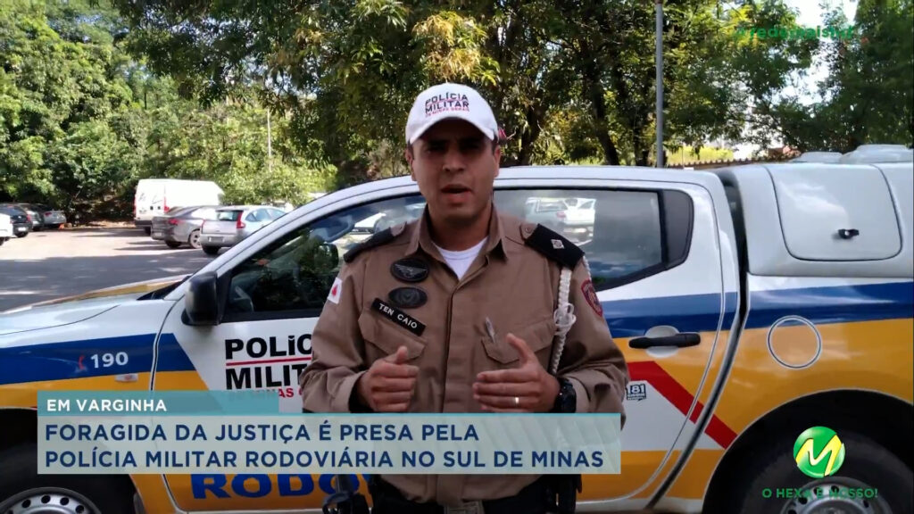 Foragida da Justiça é presa pela Polícia Militar Rodoviária no Sul de Minas