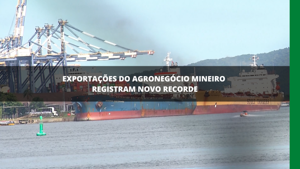 Exportações do agro mineiro