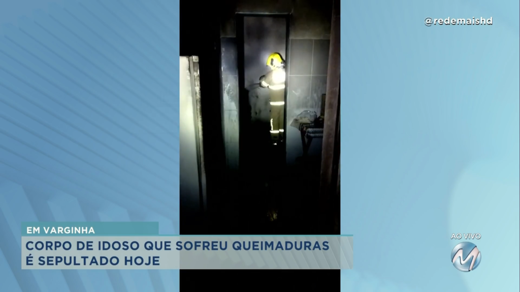 Morre idoso que se queimou durante incêndio em Monsenhor Paulo