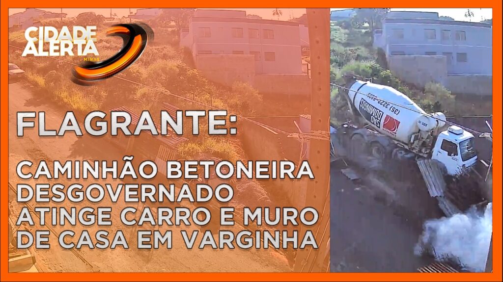 FLAGRANTE: CAMINHÃO BETONEIRA DESGOVERNADO ATINGE CARRO E MURO DE CASA EM VARGINHA