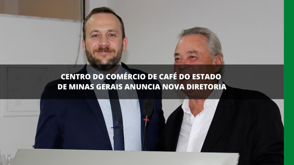 NOVA DIRETORIA DO CENTRO DO COMÉRCIO DE CAFÉ
