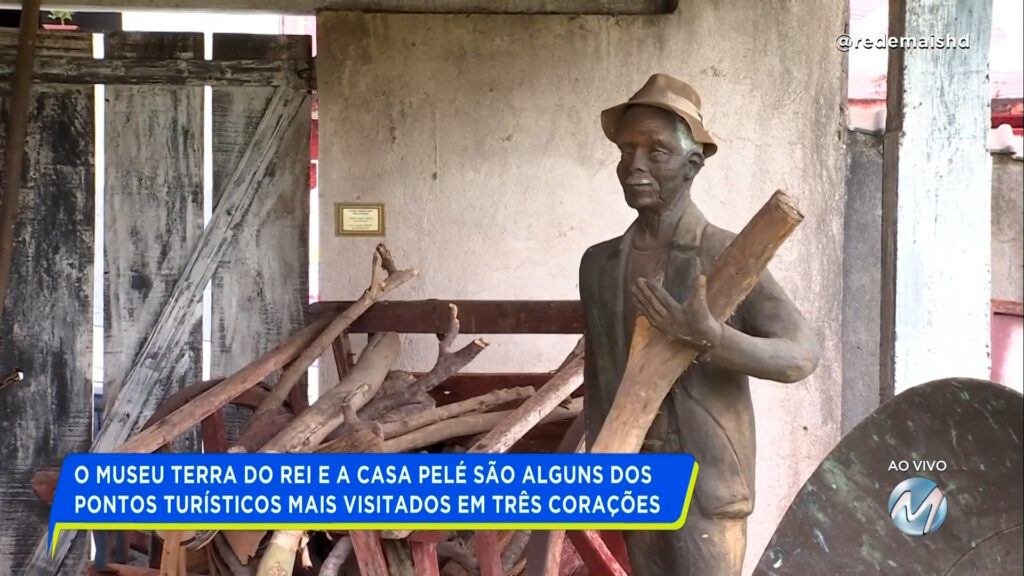 CONHEÇA A CASA PELÉ E OUTROS ATRATIVOS TURÍSTICOS EM TRÊS CORAÇÕES