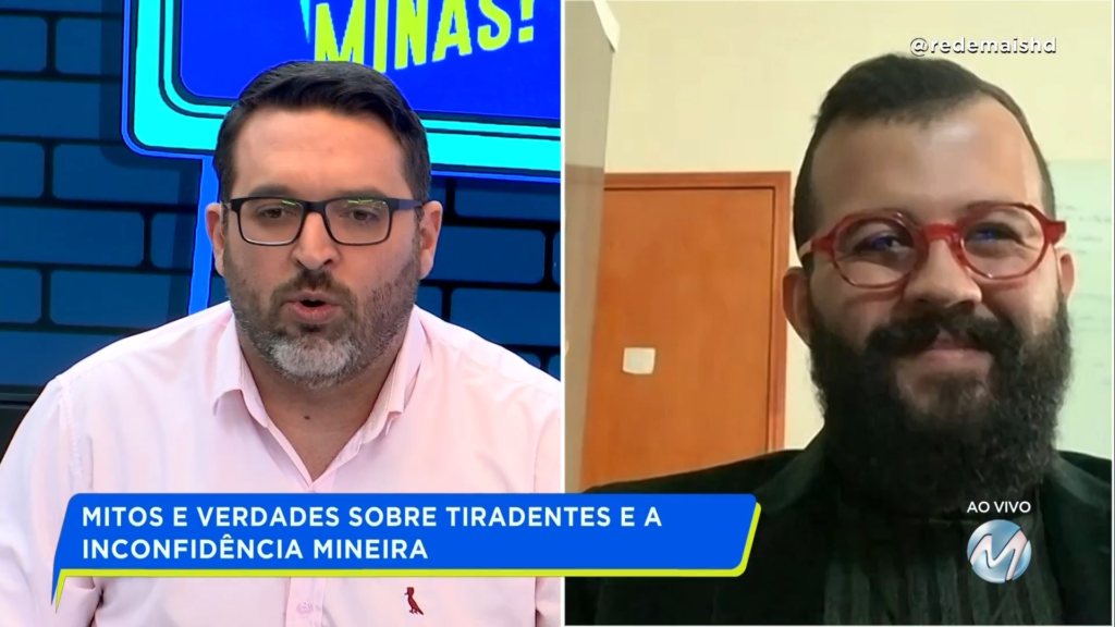 MITOS E VERDADES SOBRE TIRADENTES E A INCONFIDÊNCIA MINEIRA