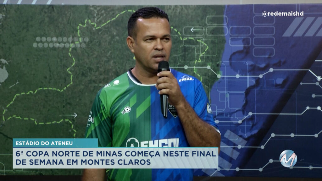 6ª COPA NORTE DE MINAS COMEÇA NESTE FINAL DE SEMANA EM MONTES CLAROS