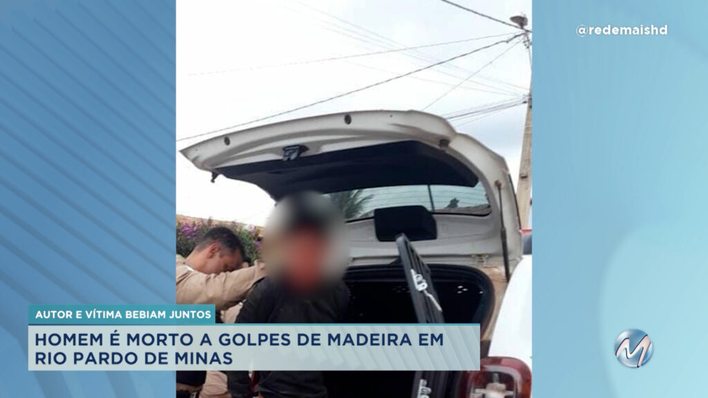 UM HOMEM FOI PRESO POR MATAR OUTRO HOMEM COM GOLPES DE MADEIRA EM RIO PARDO DE MINAS