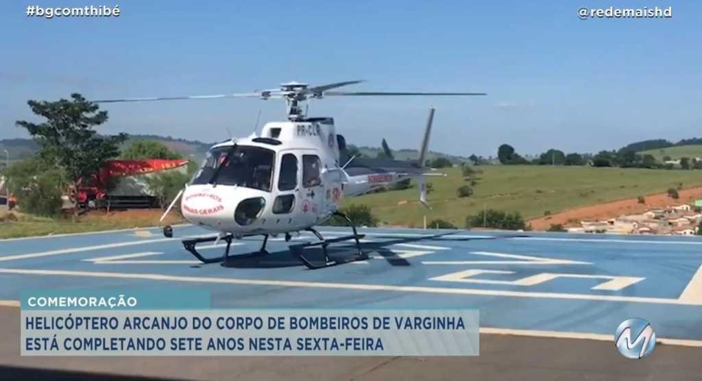 HELICÓPTERO ARCANJO DO CORPO DE BOMBEIROS COMPLETA 7 ANOS EM VARGINHA