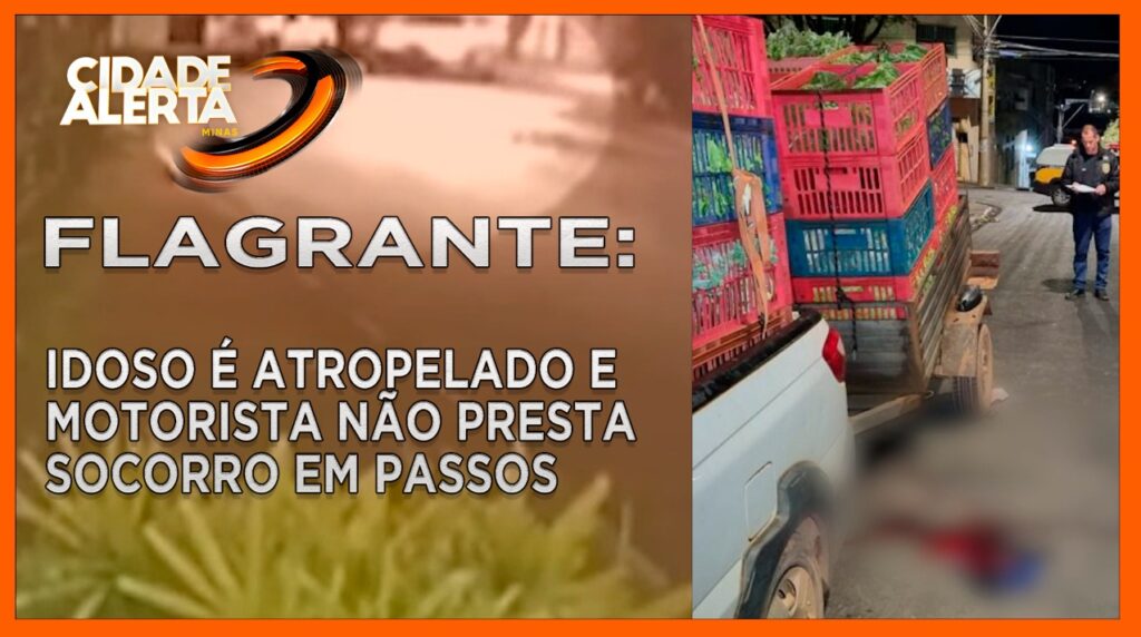 FLAGRANTE: IDOSO É ATROPELADO E MOTORISTA NÃO PRESTA SOCORRO EM PASSOS