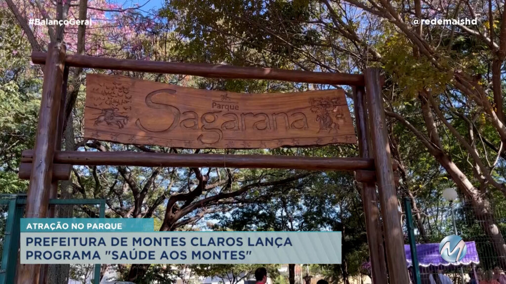 PREFEITURA DE MOC LANÇA “SAÚDE AOS MONTES”