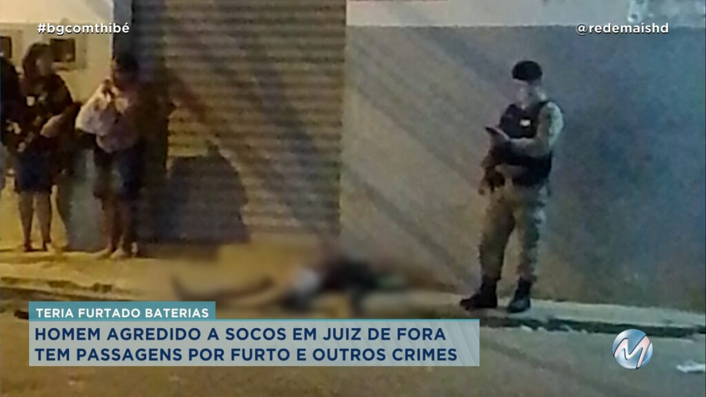 SUSPEITO DE FURTO É AGREDIDO EM JUIZ DE FORA