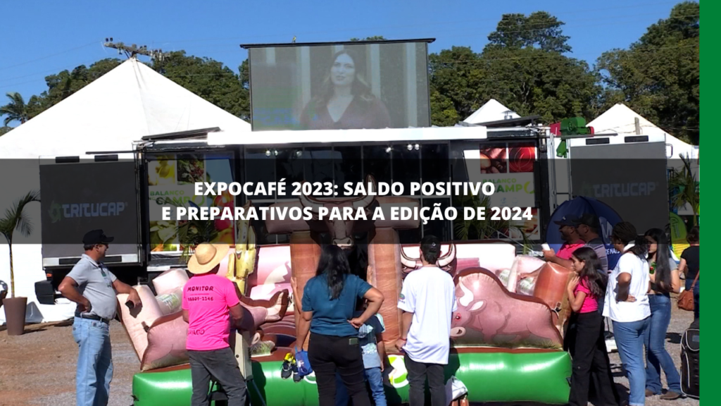 EXPOCAFÉ 2023: SALDO POSITIVO E PREPARATIVOS PARA 2024