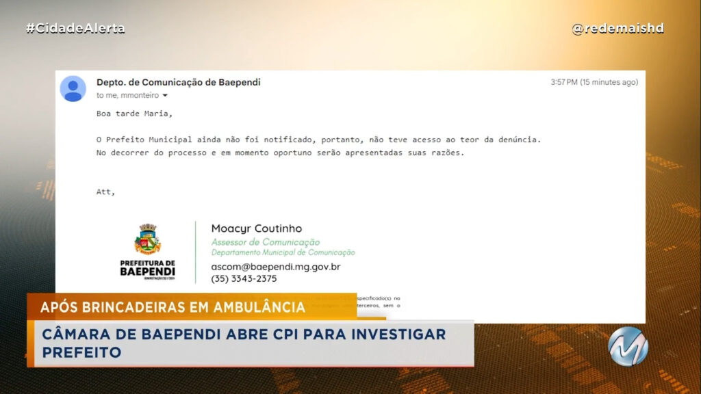 APÓS BRINCADEIRAS EM AMBULÂNCIA: CÂMARA DE BAEPENDI ABRE CPI PARA INVESTIGAR PREFEITO