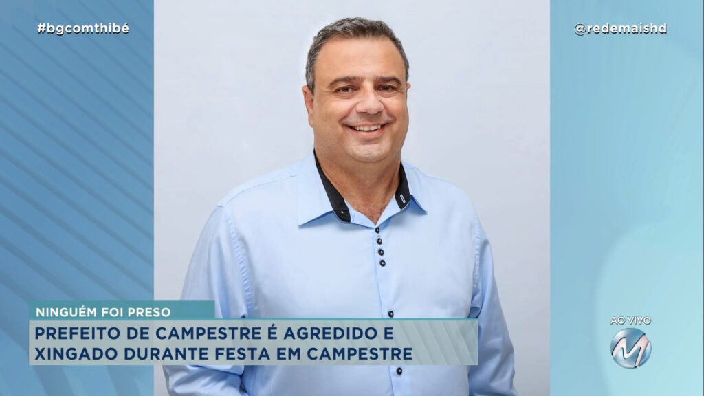 PREFEITO DE CAMPESTRE É AGREDIDO