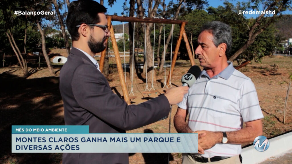 MONTES CLAROS GANHA MAIS UM PARQUE E DIVERSAS AÇÕES NO MÊS DO MEIO AMBIENTE