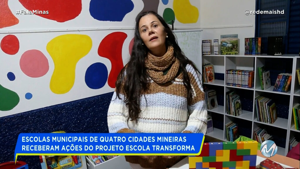 ESCOLAS MUNICIPAIS DE QUATRO CIDADES MINEIRAS RECEBERAM AÇÕES DO PROJETO ESCOLA TRANSFORMA