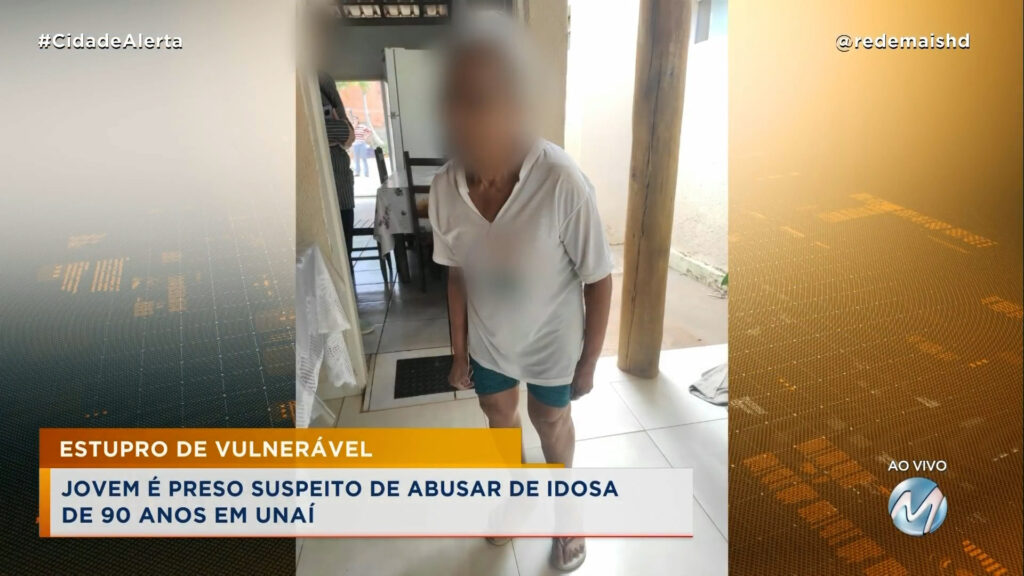 ESTUPRO DE VUNERÁVEL: JOVEM É PRESO SUSPEITO DE ABUSAR DE IDOSA DE 90 ANOS EM UNAÍ