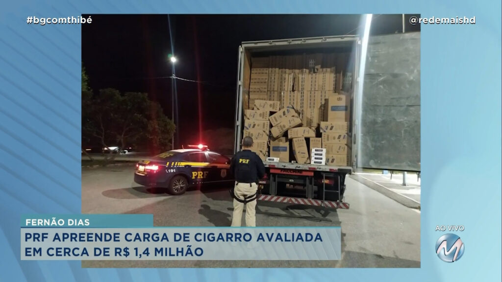 POLÍCIA APREENDE CARGA DE CIGARRO AVALIADA EM CERCA DE R$ 1 MILHÃO