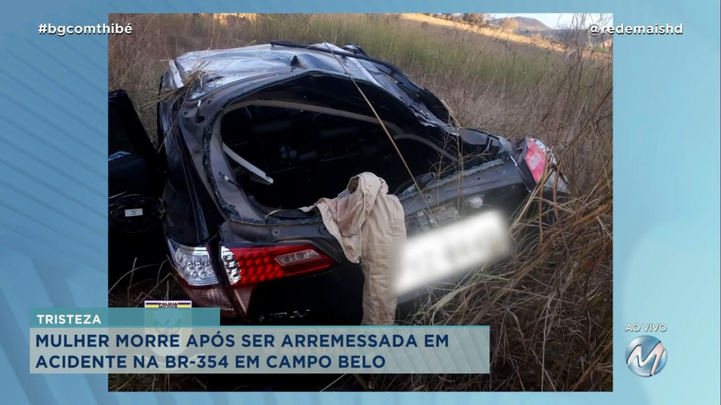 MULHER MORRE APÓS SER ARREMESSADA NA BR-354 EM CAMPO BELO