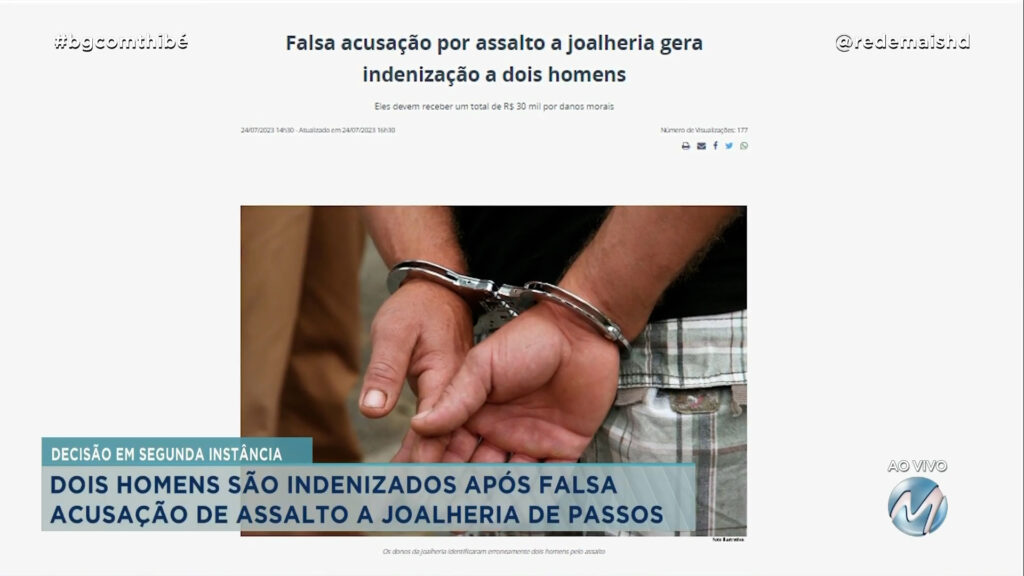 HOMENS SÃO INDENIZADOS APÓS FALSA ACUSAÇÃO DE ASSALTO EM PASSOS